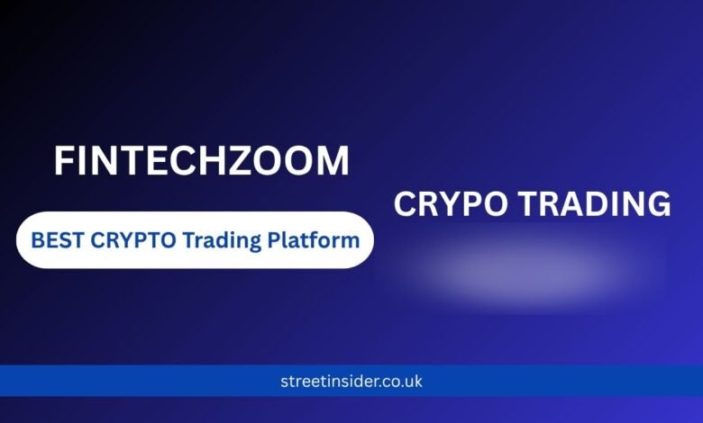 Fintechzoom Best Crypto Trading Platform Features